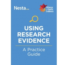 Using Research Evidence: A Practice Guide